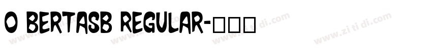 O BertaSB Regular字体转换